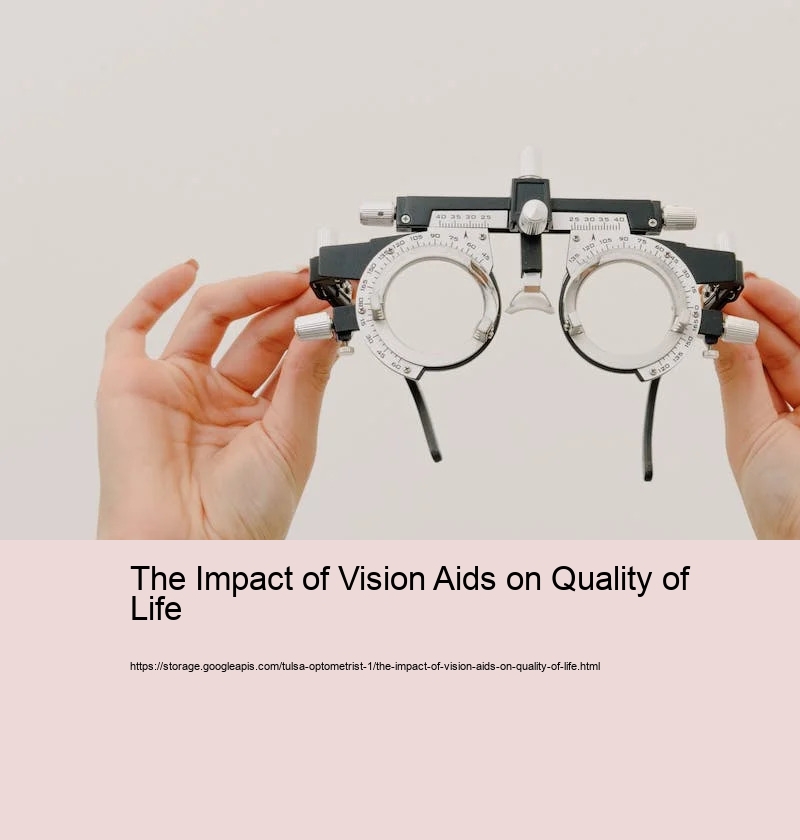 The Impact of Vision Aids on Quality of Life 