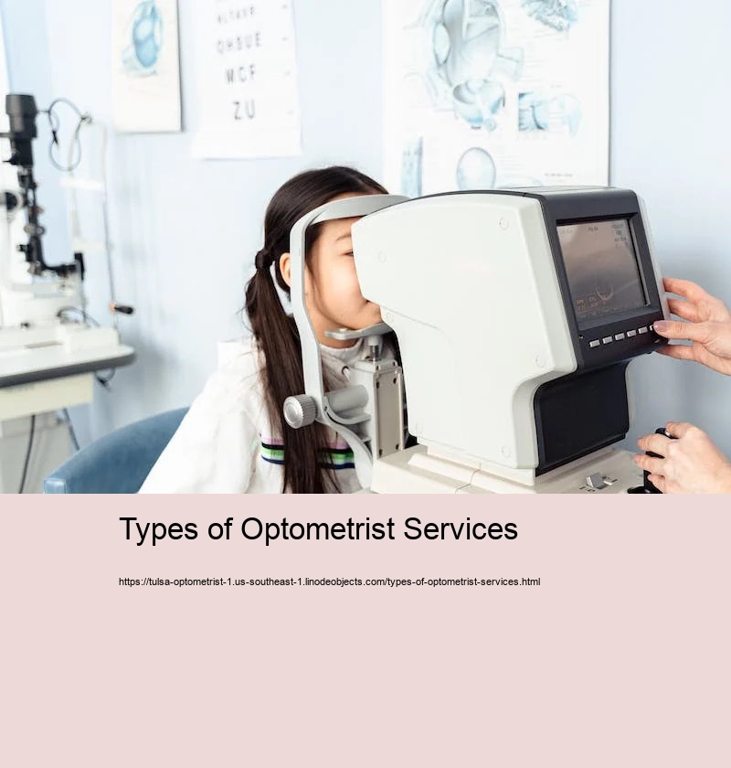 Types of Optometrist Services